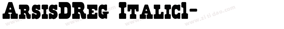 ArsisDReg Italic1字体转换